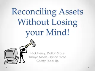 Reconciling Assets Without Losing Your Mind