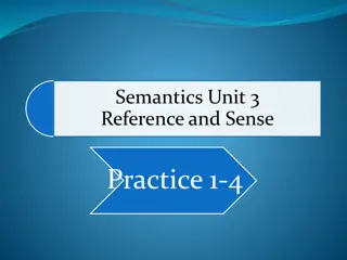 Semantics: Reference and Sense Explained