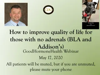 Enhancing Quality of Life for Individuals with No Adrenals: Insights from GoodHormoneHealth Webinar