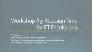 Workshop #3: Reassign Time for FT Faculty - Training Agenda and Responsibilities Overview