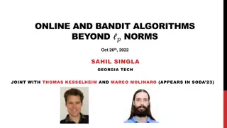 Advanced Techniques in Online and Bandit Algorithms Beyond Norms