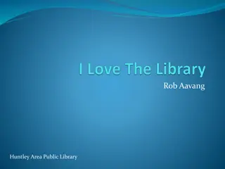 Rob Aavang Huntley Area Public Library Review and Rating