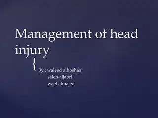 Comprehensive Management of Head Injury: Overview and Key Strategies