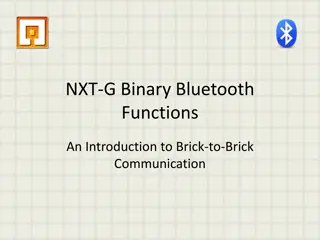 Introduction to NXT-G Binary Bluetooth Functions for Brick-to-Brick Communication