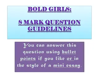 Bold Girls: 8-Mark Question Guidelines and Practice Questions