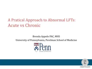 Abnormal Liver Function Tests: Acute vs. Chronic Approach