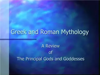 An Exploration of Greek and Roman Mythology: Principal Deities and Stories