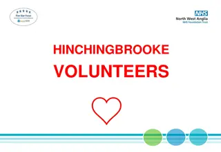 Recognizing the Hinchingbrooke Hospital Volunteer Gardeners