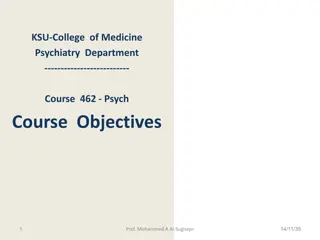 Psychiatry Clerkship Essentials: Course Objectives and Preparation