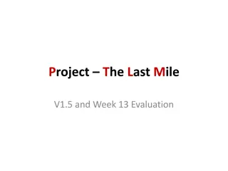 Last Mile Project Evaluation and Aftermath Guidelines