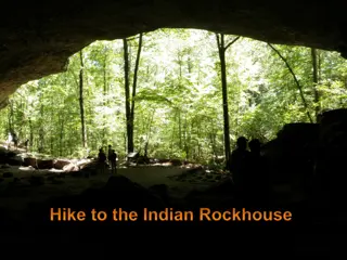 Experience the Indian Rockhouse Hiking Trail Adventure