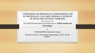 Comparative Analysis of Proximate Compositions and Mineral Contents of Coconut Varieties