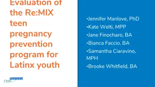 Evaluation of Re:MIX Teen Pregnancy Prevention Program for Latinx Youth