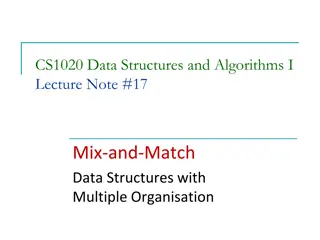 Mix and Match Data Structures for Efficient Algorithms