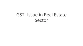 GST Issues in Real Estate Sector