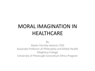 Exploring the Role of Imagination in Healthcare Ethics