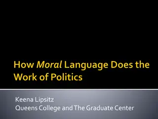 Analysis of Moral Language in Political Communication