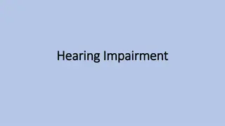 Hearing Impairment and Its Impact on Education