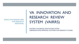 VA Innovation and Research Review System (VAIRRS) Overview