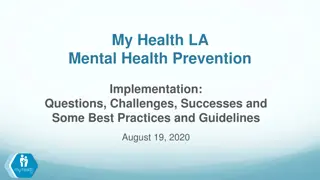 Implementation of Mental Health Prevention Services in My Health LA: Challenges and Best Practices