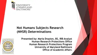 Understanding Not Humans Subjects Research (NHSR) Determinations