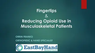 Efficient Techniques for Managing Fingertip Injuries and Reducing Opioid Use