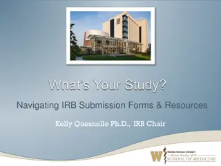 Navigating IRB Submission Forms & Resources with Dr. Kelly Quesnelle