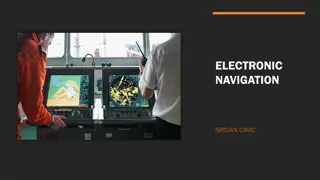 Electronic Navigation Technologies