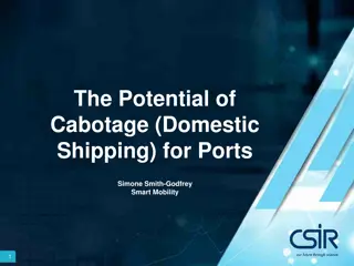 The Potential of Cabotage for Domestic Shipping and Ports