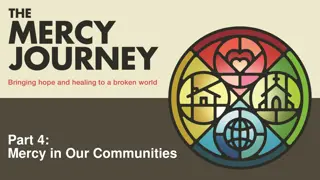 The Mercy Journey: Restoring Creation Through Compassion