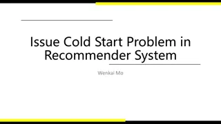 The Cold Start Problem in Recommender Systems