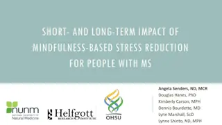 Impact of Mindfulness-Based Stress Reduction for MS Patients