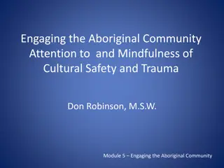 Addressing Trauma and Cultural Safety in Engagement with the Aboriginal Community