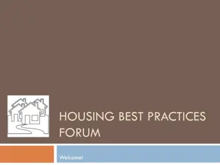 Housing Best Practices Forum: Enhancing Housing Options and Resource Collaboration