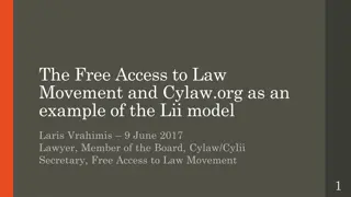 Advancing Open Access to Legal Information: The Free Access to Law Movement