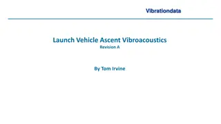 Aeroacoustic Analysis of Launch Vehicle Ascent Dynamics