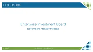 Enterprise Investment Board November's Monthly Meeting Summary