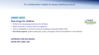 EU Collaboration for Childhood Cancer: Innovation & Progress