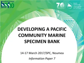 Developing a Pacific Community Marine Specimen Bank and Case Studies