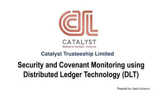 Enhancing Security and Covenant Monitoring with DLT - Catalyst Trusteeship Limited