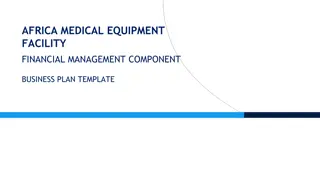 Africa Medical Equipment Facility Financial Management Business Plan