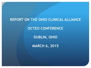 Ohio Clinical Alliance: Transforming Clinical Experiences