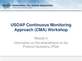 Overview of Amendments to USOAP Continuous Monitoring Approach (CMA) Protocol Questions