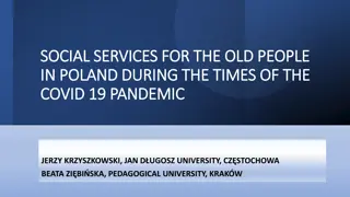 Social Services for the Elderly in Poland Amid the COVID-19 Pandemic