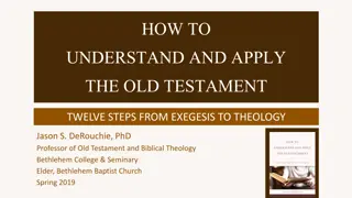 Applying the Old Testament: Twelve Steps from Exegesis to Theology