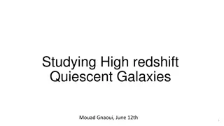 Exploring High Redshift Quiescent Galaxies with NIR Studies