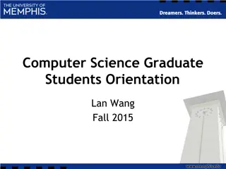 Computer Science Graduate Students Orientation - Fall 2015