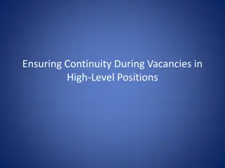 Strategies for Maintaining High-Level Continuity During Vacancies