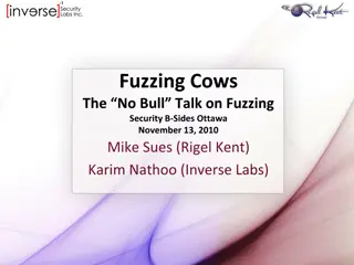 Fuzzing Cows: The No Bull Talk on Fuzzing Security