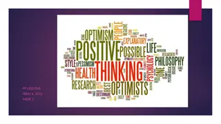 Understanding Optimistic and Pessimistic Thinking